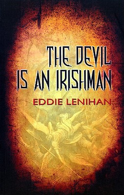 The Devil is an Irishman - Eddie Lenihan
