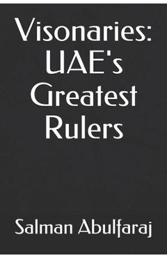 Coperta cărții 'Visonaries: UAE's Greatest Rulers - Salman Abulfaraj'