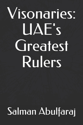 Visonaries: UAE's Greatest Rulers - Salman Abulfaraj