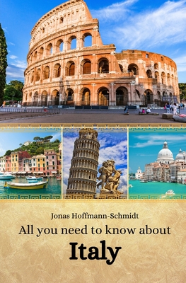 All you need to know about Italy - Linda Amber Chambers