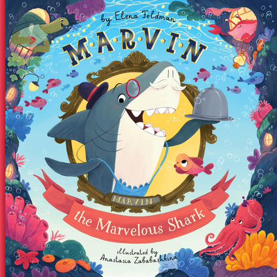 Marvin the Marvelous Shark - 