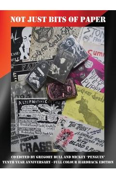 Coperta cărții 'Not Just Bits Of Paper (Ten Year Anniversary) - Gregory Bull'