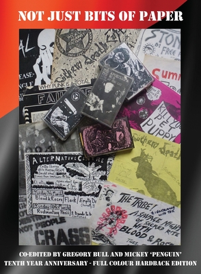 Coperta cărții 'Not Just Bits Of Paper (Ten Year Anniversary) - Gregory Bull'