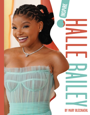 Coperta cărții 'Halle Bailey - Mary Bleckwehl'