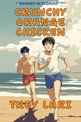 Crunchy Orange Chicken - Trey Lari