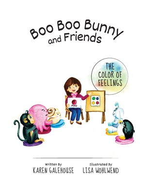 Boo Boo Bunny and Friends The Color of Feelings - 