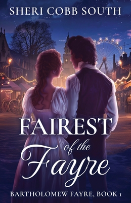 Fairest of the Fayre - Sheri Cobb South