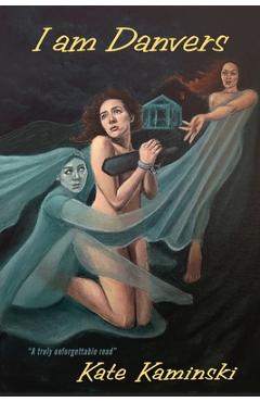 Coperta cărții 'I Am Danvers - Kate Kaminski'