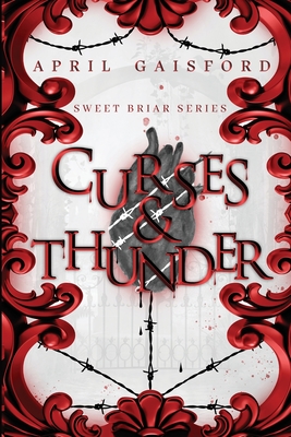 Curses and Thunder - April Gaisford