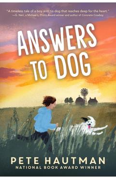 Coperta cărții 'Answers to Dog - Pete Hautman'