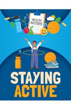Poza produsului Staying Active - Nancy Dickmann