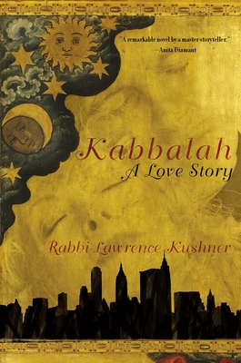 Kabbalah: A Love Story - Lawrence Kushner