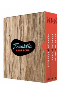 Poza produsului The Complete Franklin Barbecue Collection [Special Edition, Three-Book Boxed Set]: Franklin Barbecue, Franklin Steak, and Franklin Smoke - Aaron Franklin