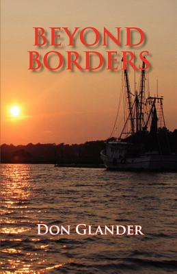 Beyond Borders - Don Glander