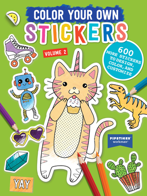 Color Your Own Stickers, Volume 2: Trade Edition Volume 2 - 