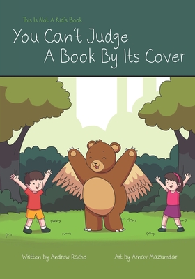 This Is Not A Kid's Book: You Can't Judge - Arnav Mazumdar