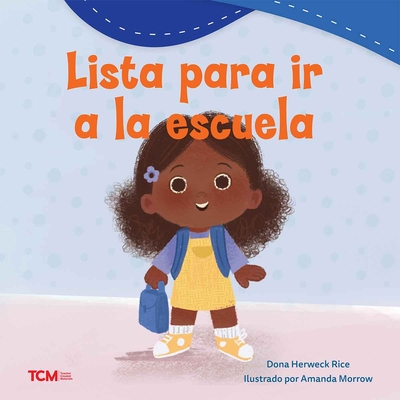 Lista Para IR a la Escuela - Dona Herweck Rice