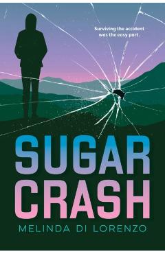 Sugar Crash - Melinda Di Lorenzo