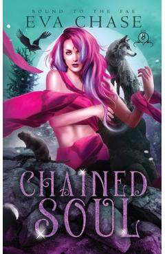 Coperta cărții 'Chained Soul - Eva Chase'