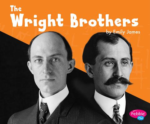 The Wright Brothers - Emily James