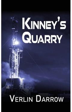 Coperta cărții 'Kinney's Quarry - Verlin Darrow'