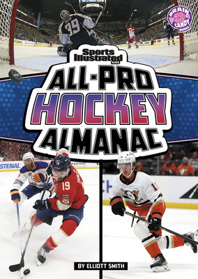Sports Illustrated Kids All-Pro Hockey Almanac - Elliott Smith