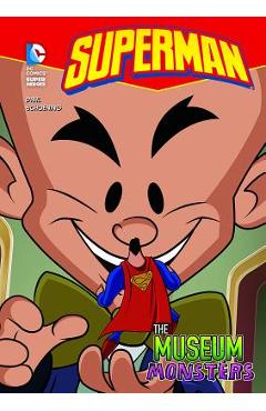 Poza produsului Superman Museum Monsters - Michael Dahl