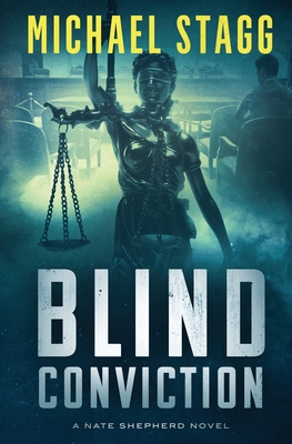 Blind Conviction - Michael Stagg