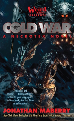 Cold War: A Necrotek Novel - Jonathan Maberry