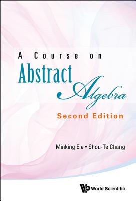 Course Abstract Algebra (2nd Ed) -