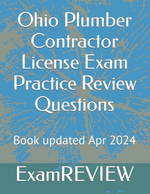 Ohio Plumber Contractor License Exam Practice Review Questions - Mike Yu