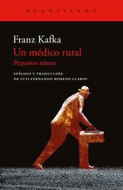 Poza produsului Un Médico Rural - Franz Kafka