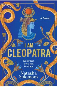 Coperta cărții 'I Am Cleopatra - Natasha Solomons'
