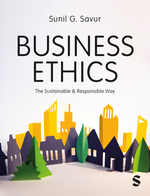 Business Ethics - Sunil G. Savur