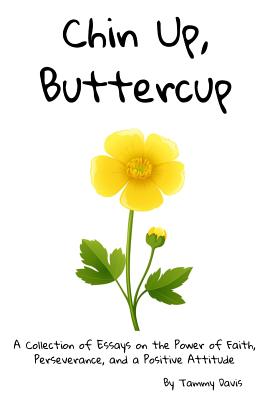Chin Up, Buttercup - Tammy Davis