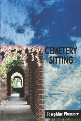 Cemetery Sitting - Josephine Plummer