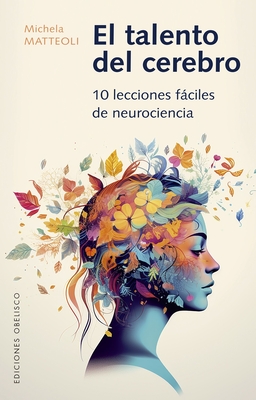 El Talento del Cerebro - Michaela Mateoli