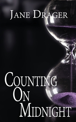 Coperta cărții 'Counting on Midnight - Jane Drager'