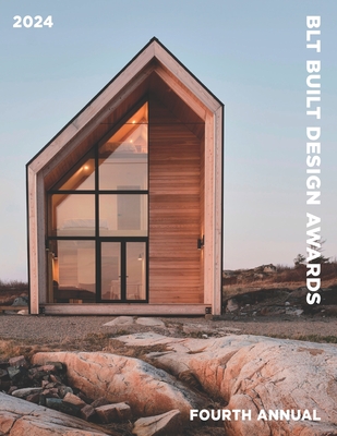 BLT Built Design Awards 2024: Awarding the best in Architecture, Interior Design, Landscape Design and Construction Product. - Hossein Farmani