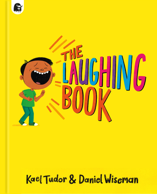 The Laughing Book - Kael Tudor