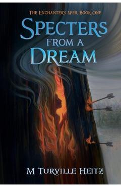 Coperta cărții 'Specters from a Dream - M. Turville Heitz'