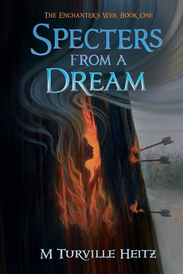 Coperta cărții 'Specters from a Dream - M. Turville Heitz'