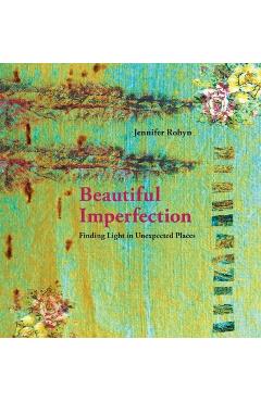 Coperta cărții 'Beautiful Imperfection - Jennifer Robyn'