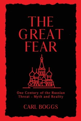 The Great Fear - Carl Boggs