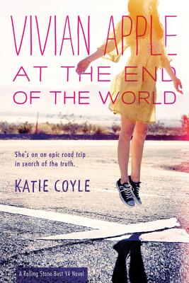 Vivian Apple at the End of the World - Katie Coyle