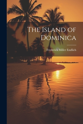 The Island of Dominica - Frederick Miller 1851-1899 Endlich