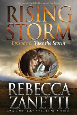 Take the Storm: Episode 6 - Julie Kenner