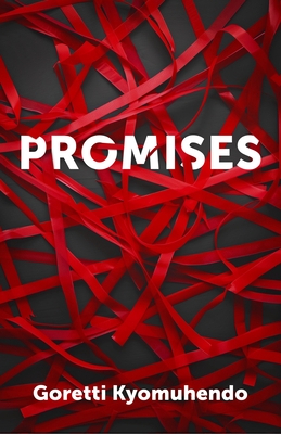 Promises - Goretti Kyomuhendo