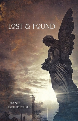Lost & Found - Joann Deiudicibus