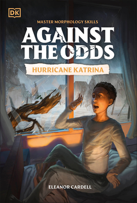 Against the Odds: Hurricane Katrina -